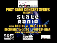Promotion for State Radio playing after the Bruins on December 7th, 2006